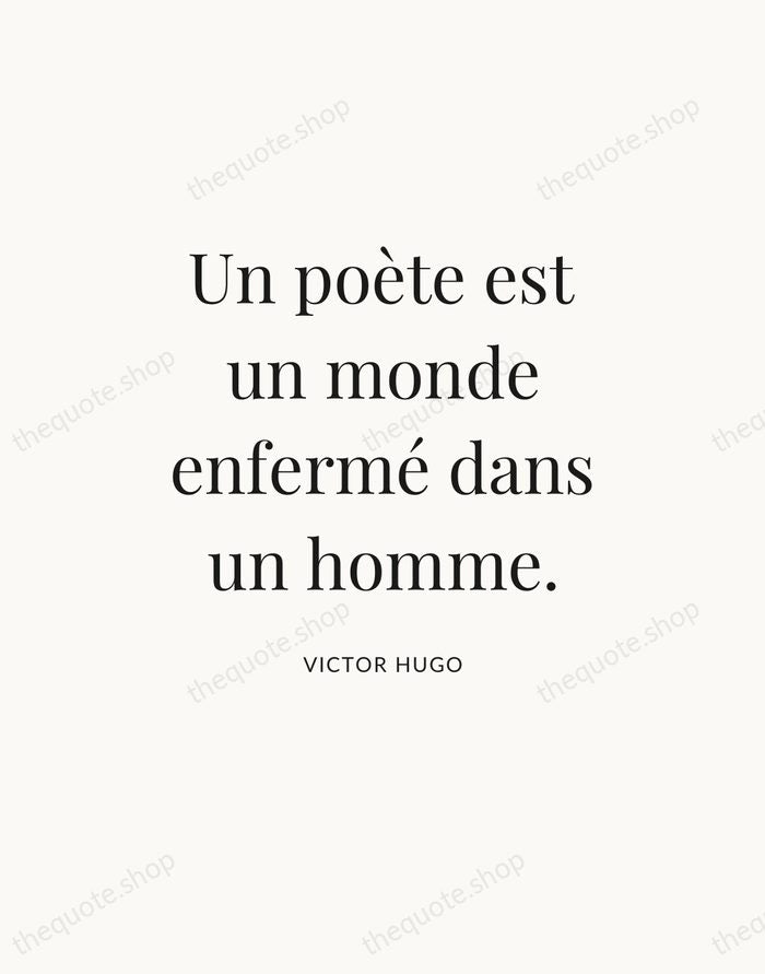 Un poète est un monde enfermé dans un homme. — Victor Hugo — Statement Serif