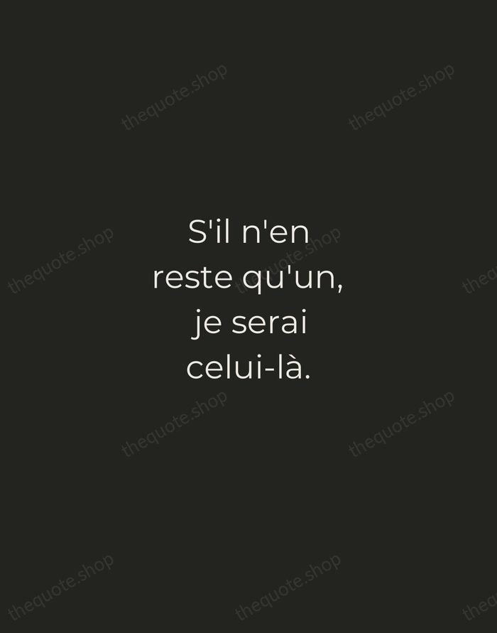 S'il n'en reste qu'un, je serai celui-là. — Victor Hugo — Tracked Caps Unsigned