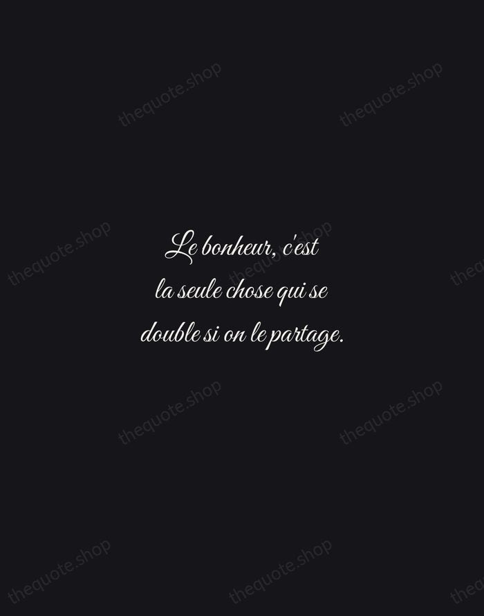 Le bonheur, c'est la seule chose qui se double si on le… — Victor Hugo — Night Script