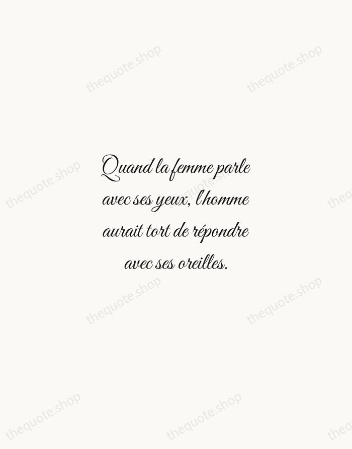 Quand la femme parle avec ses yeux, l'homme aurait tort de répondre… — Victor Hugo — Script Whisper