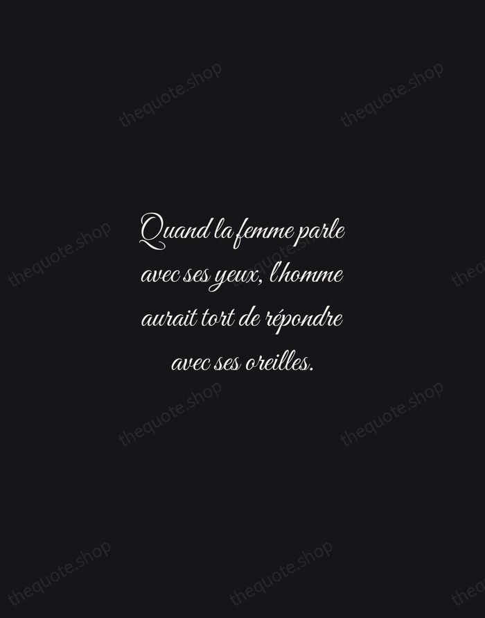 Quand la femme parle avec ses yeux, l'homme aurait tort de répondre… — Victor Hugo — Night Script