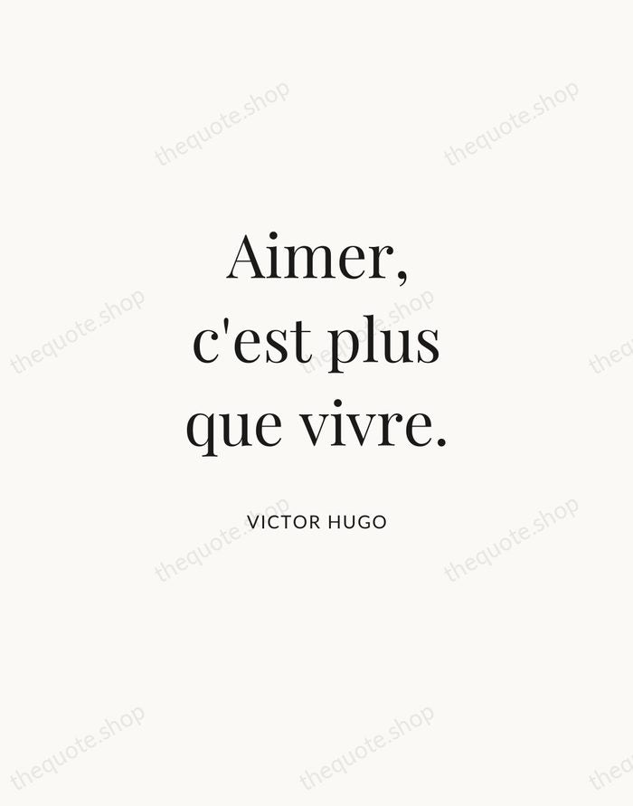 Aimer, c'est plus que vivre. — Victor Hugo | Printable Wall Art — Atelier Serif