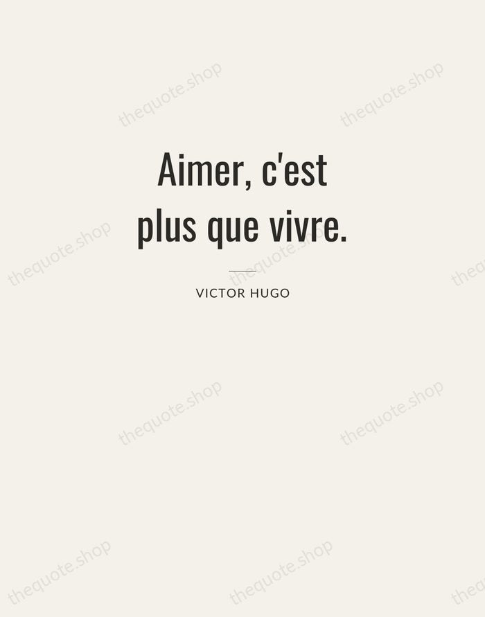 Aimer, c'est plus que vivre. — Victor Hugo — Letterpress Caps