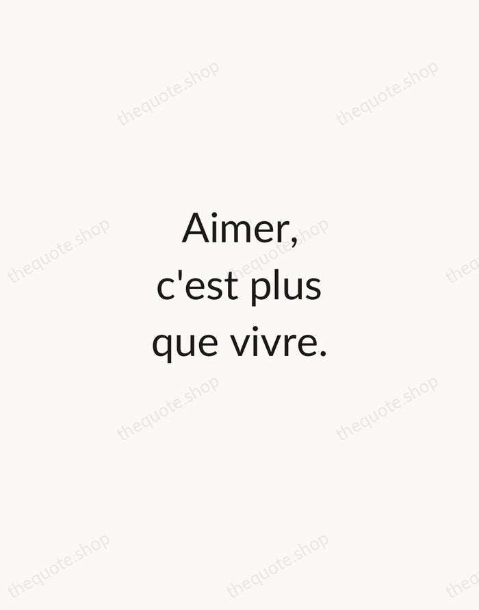 Aimer, c'est plus que vivre. — Victor Hugo — Minimal Unsigned