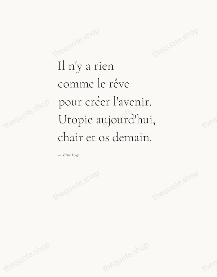 Il n'y a rien comme le rêve pour créer l'avenir. Utopie aujourd'hui… — Victor Hugo — Editorial Left Serif