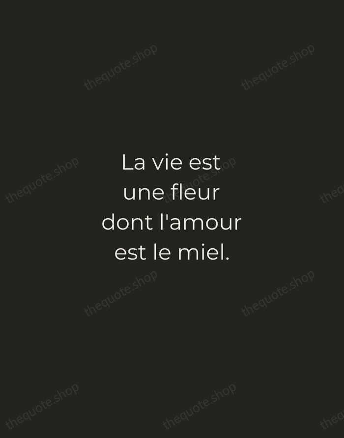 La vie est une fleur dont l'amour est le miel. — Victor Hugo — Tracked Caps Unsigned