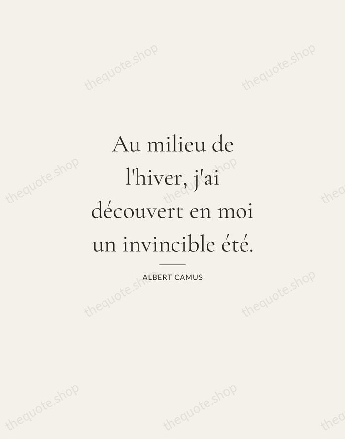 Au milieu de l'hiver, j'ai découvert en moi un invincible été. — Albert Camus — Gallery Rule