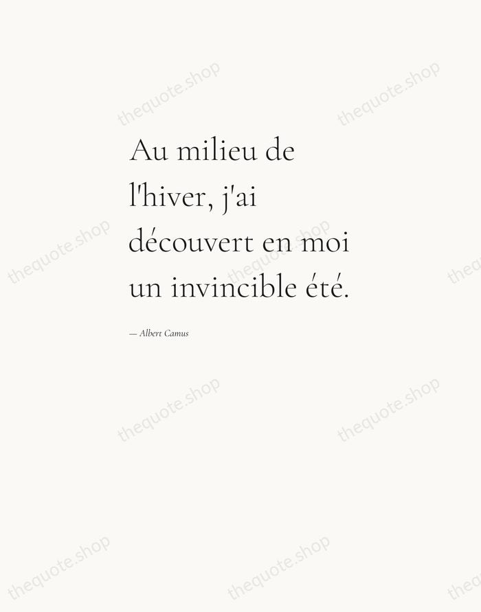Au milieu de l'hiver, j'ai découvert en moi un invincible été. — Albert Camus — Editorial Left Serif