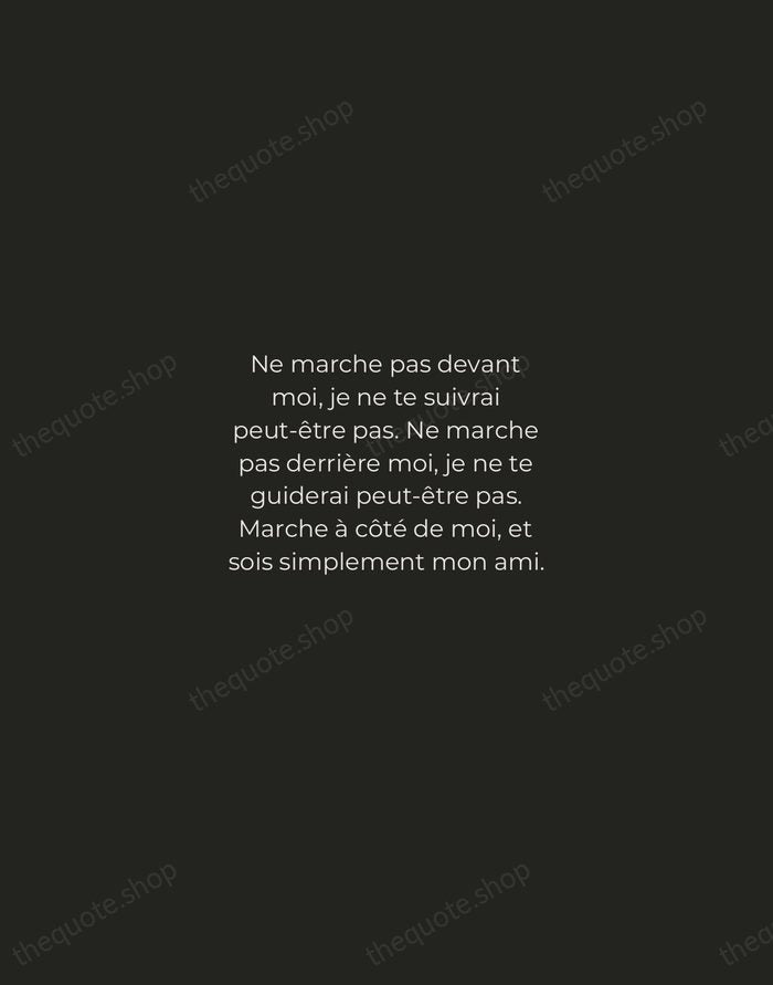 Ne marche pas devant moi, je ne te suivrai peut-être pas. Ne… — Albert Camus — Tracked Caps Unsigned