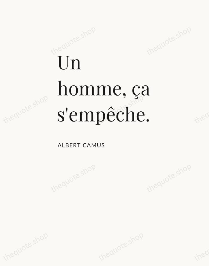Un homme, ça s'empêche. — Albert Camus — Asymmetric Left