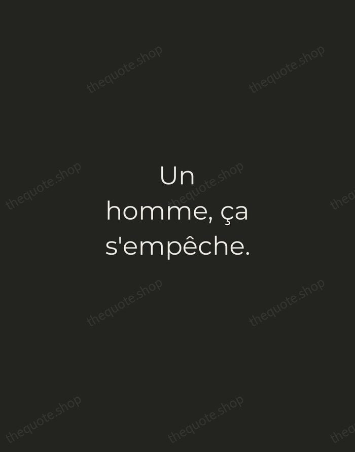 Un homme, ça s'empêche. — Albert Camus — Tracked Caps Unsigned