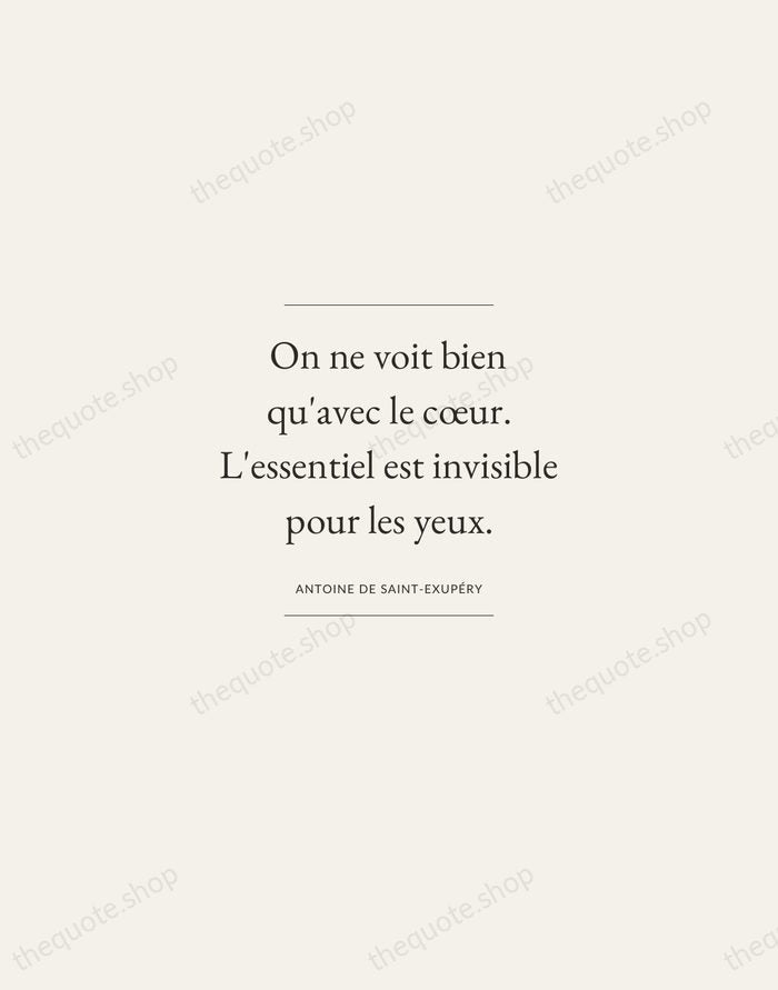 On ne voit bien qu'avec le cœur. L'essentiel est invisible pour les… — Antoine de Saint-Exupéry — Gallery Frame