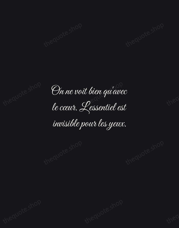 On ne voit bien qu'avec le cœur. L'essentiel est invisible pour les… — Antoine de Saint-Exupéry — Night Script