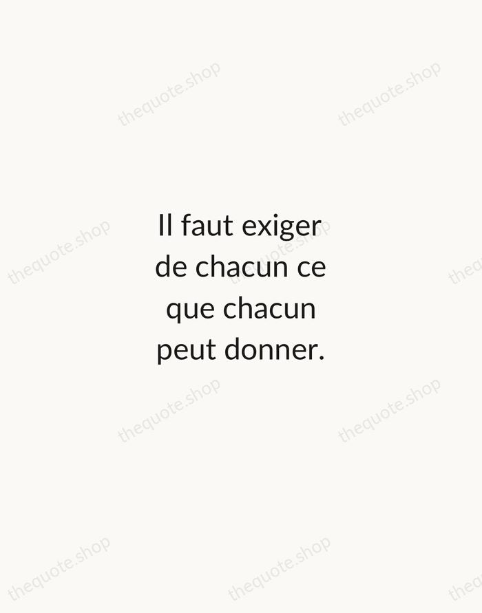 Il faut exiger de chacun ce que chacun peut donner. — Antoine de Saint-Exupéry — Minimal Unsigned