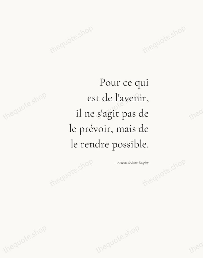 Pour ce qui est de l'avenir, il ne s'agit pas de le… — Antoine de Saint-Exupéry — Soft Serif Right