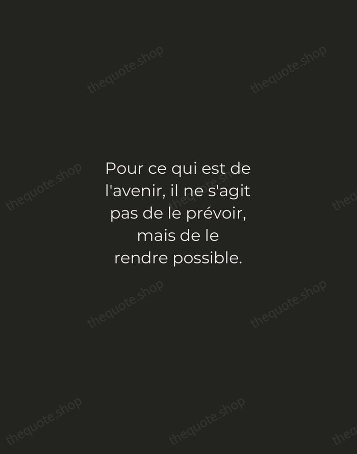 Pour ce qui est de l'avenir, il ne s'agit pas de le… — Antoine de Saint-Exupéry — Tracked Caps Unsigned