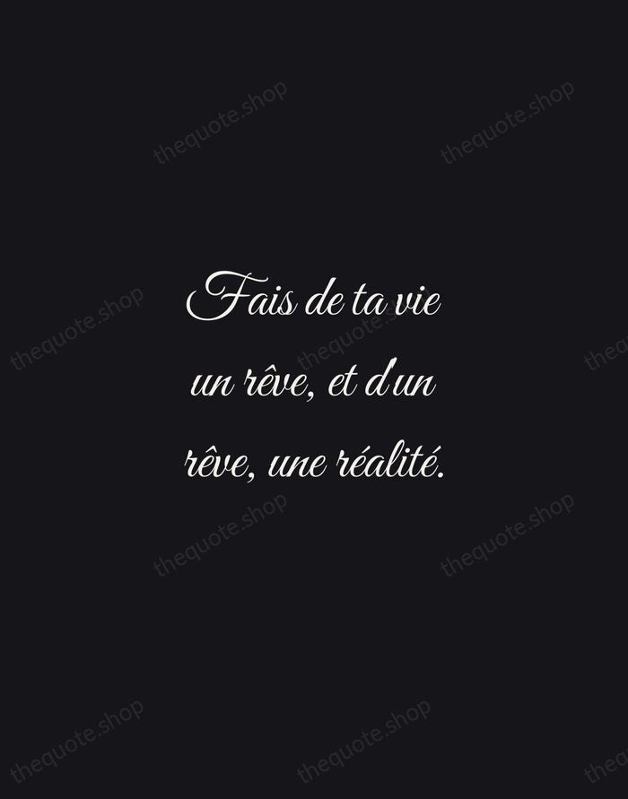 Fais de ta vie un rêve, et d'un rêve, une réalité. — Antoine de Saint-Exupéry — Night Script