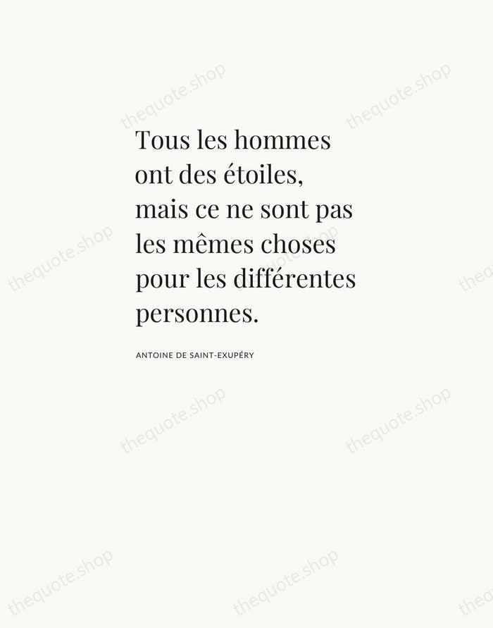 Tous les hommes ont des étoiles, mais ce ne sont pas les… — Antoine de Saint-Exupéry — Asymmetric Left