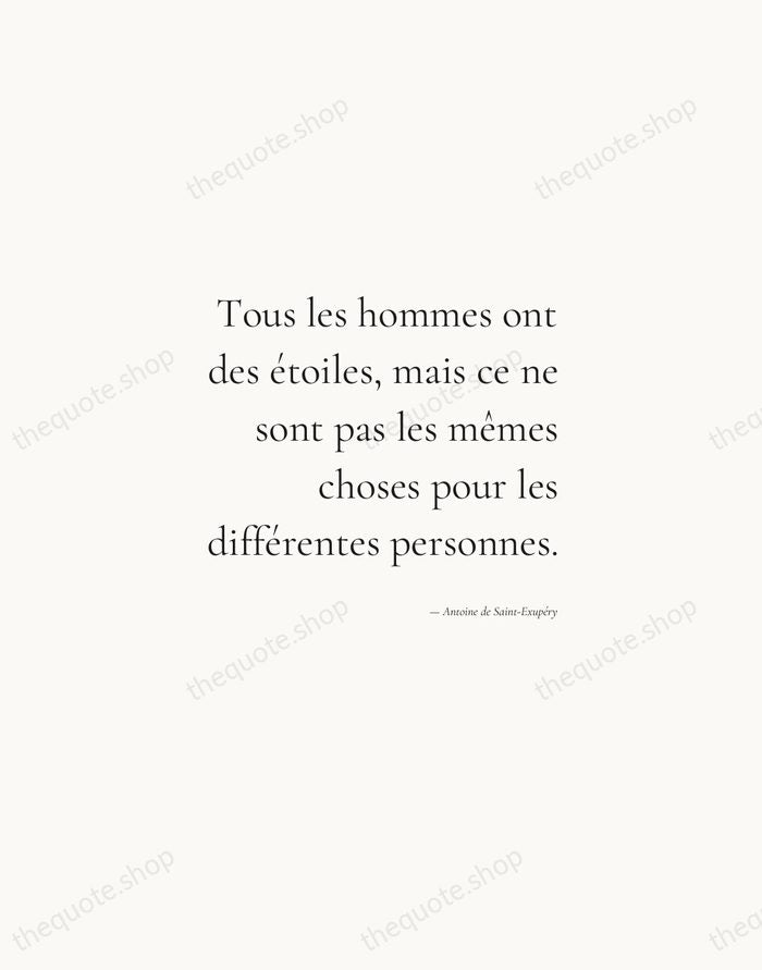 Tous les hommes ont des étoiles, mais ce ne sont pas les… — Antoine de Saint-Exupéry — Soft Serif Right