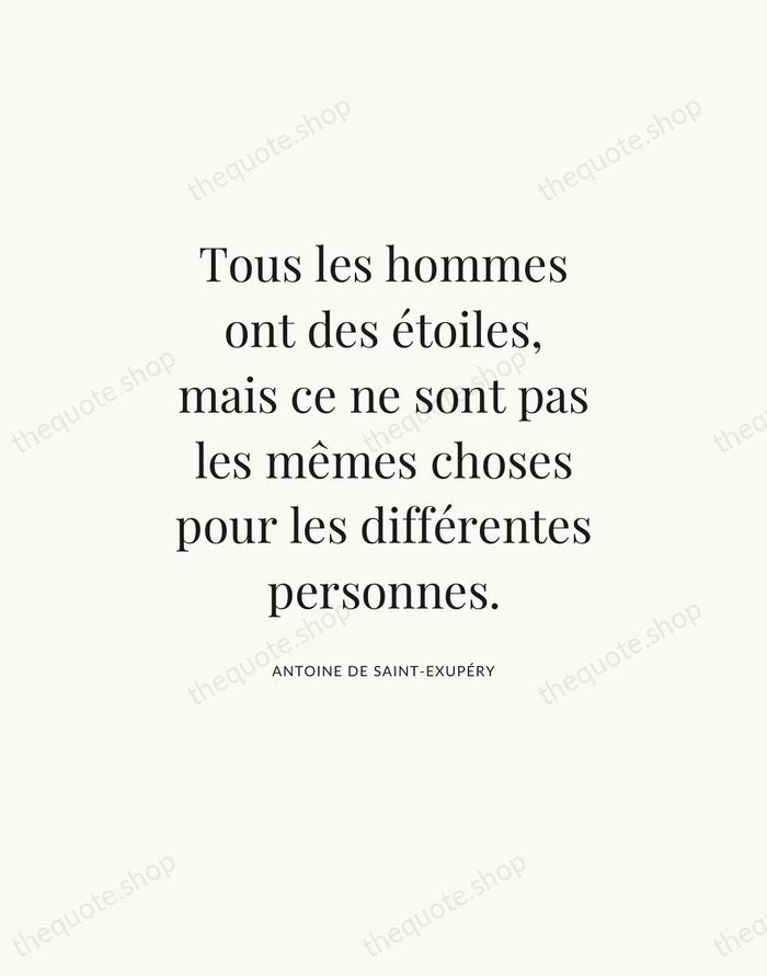 Tous les hommes ont des étoiles, mais ce ne sont pas les… — Antoine de Saint-Exupéry — Statement Serif