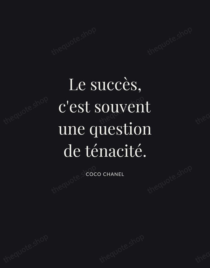 Le succès, c'est souvent une question de ténacité. — Coco Chanel | Printable Wall Art — Midnight Serif