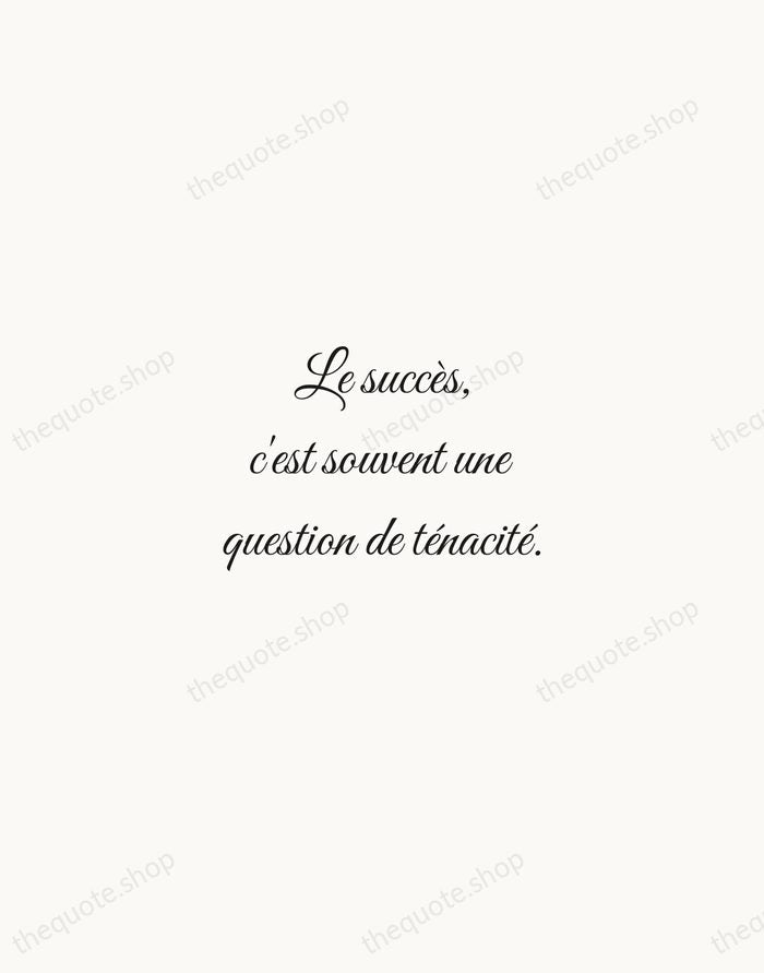 Le succès, c'est souvent une question de ténacité. — Coco Chanel — Script Whisper
