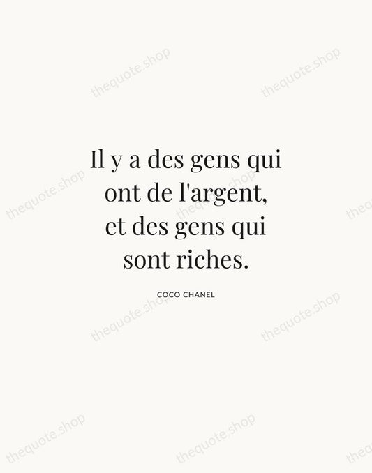 Il y a des gens qui ont de l'argent, et des gens… — Coco Chanel | Printable Wall Art — Atelier Serif