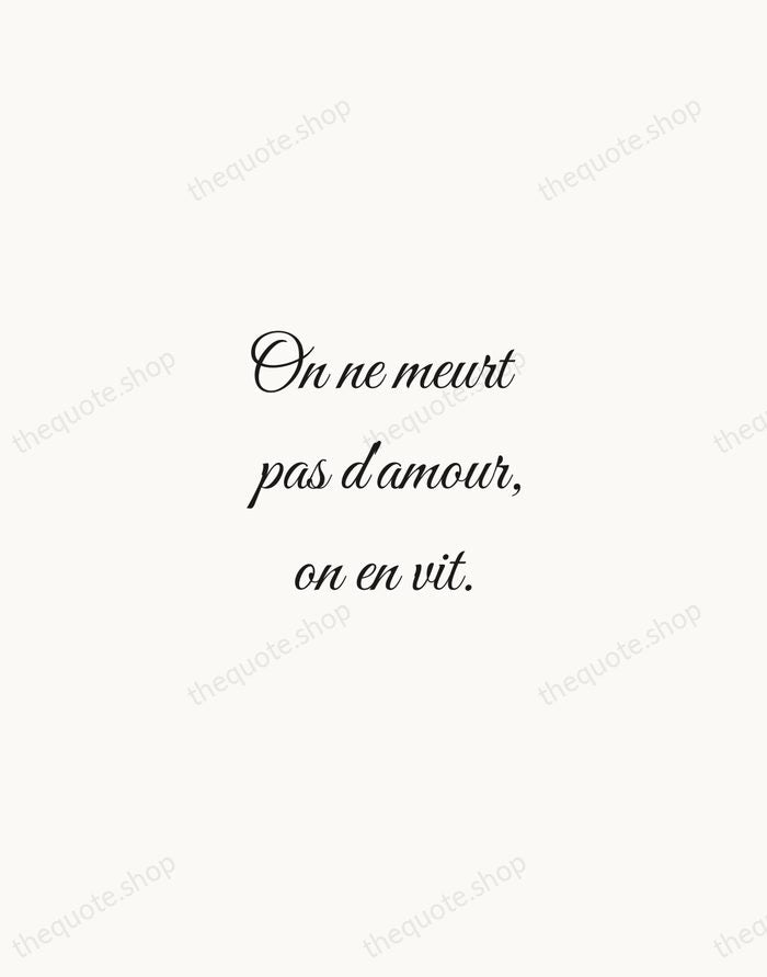 On ne meurt pas d'amour, on en vit. — Édith Piaf — Script Whisper