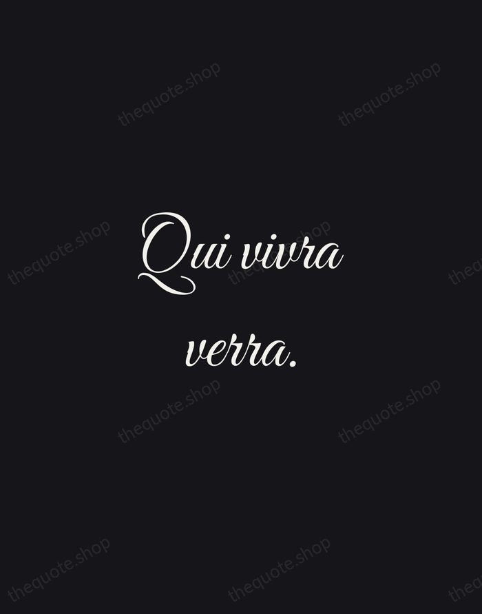 Qui vivra verra. — French Proverb — Night Script