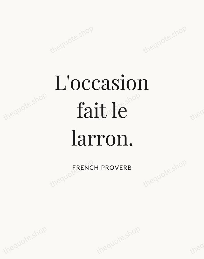 L'occasion fait le larron. — French Proverb | Printable Wall Art — Atelier Serif