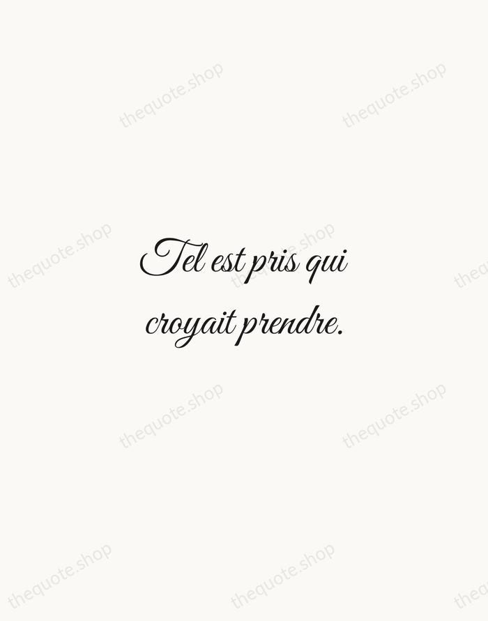 Tel est pris qui croyait prendre. — Jean de La Fontaine — Script Whisper
