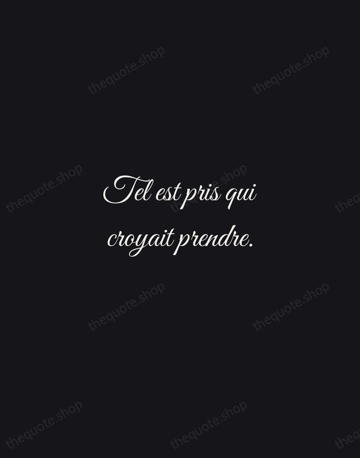 Tel est pris qui croyait prendre. — Jean de La Fontaine — Night Script