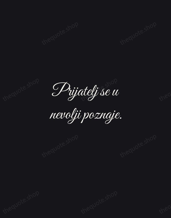 Prijatelj se u nevolji poznaje. — Croatian Proverb — Night Script