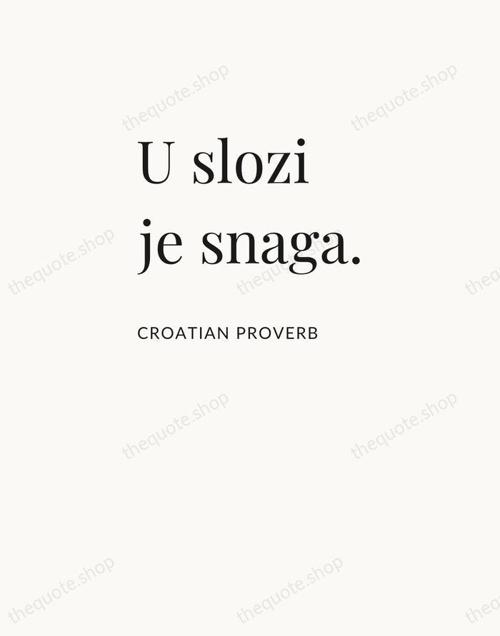 U slozi je snaga. — Croatian Proverb — Asymmetric Left