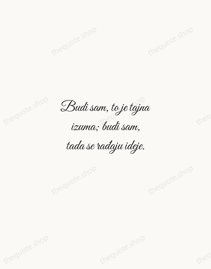 Budi sam, to je tajna izuma; budi sam, tada se rađaju ideje. — Nikola Tesla — Script Whisper