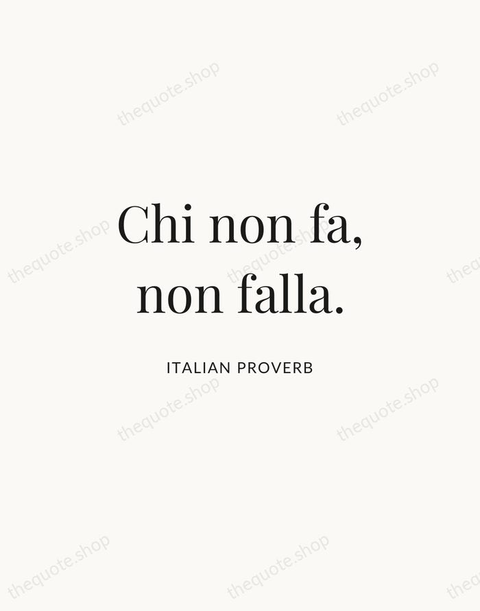 Chi non fa, non falla. — Italian Proverb | Printable Wall Art — Atelier Serif