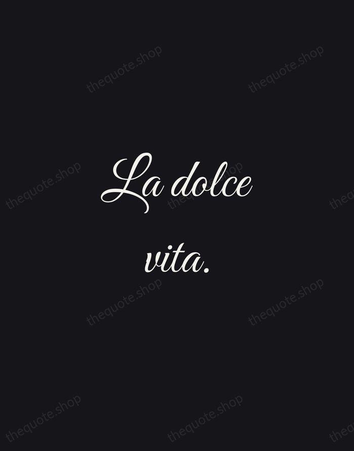 La dolce vita. — Italian Proverb — Night Script