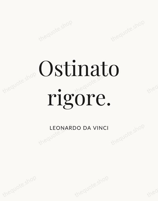 Ostinato rigore. — Leonardo da Vinci | Printable Wall Art — Atelier Serif