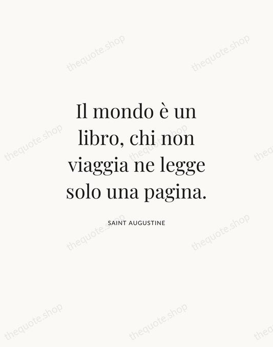 Il mondo è un libro, chi non viaggia ne legge solo una… — Saint Augustine | Printable Wall Art — Atelier Serif