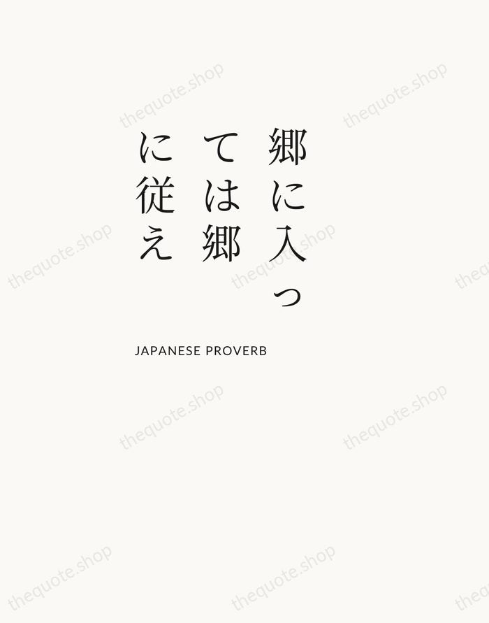 郷に入っては郷に従え — Japanese Proverb — Asymmetric Left