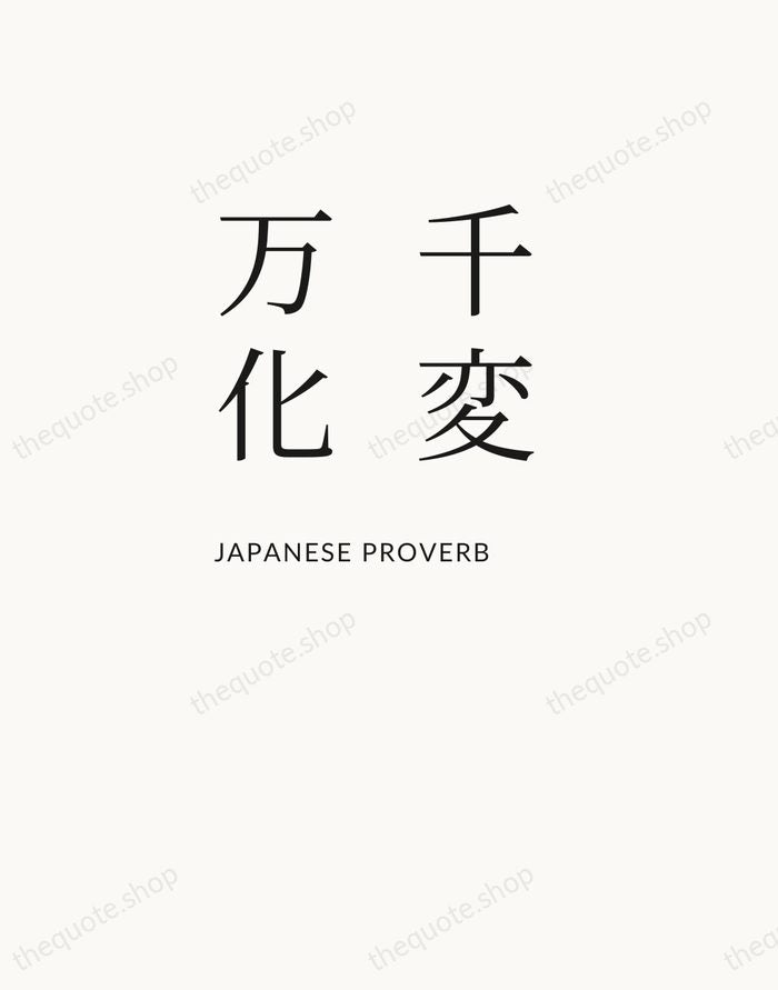 千変万化 — Japanese Proverb — Asymmetric Left