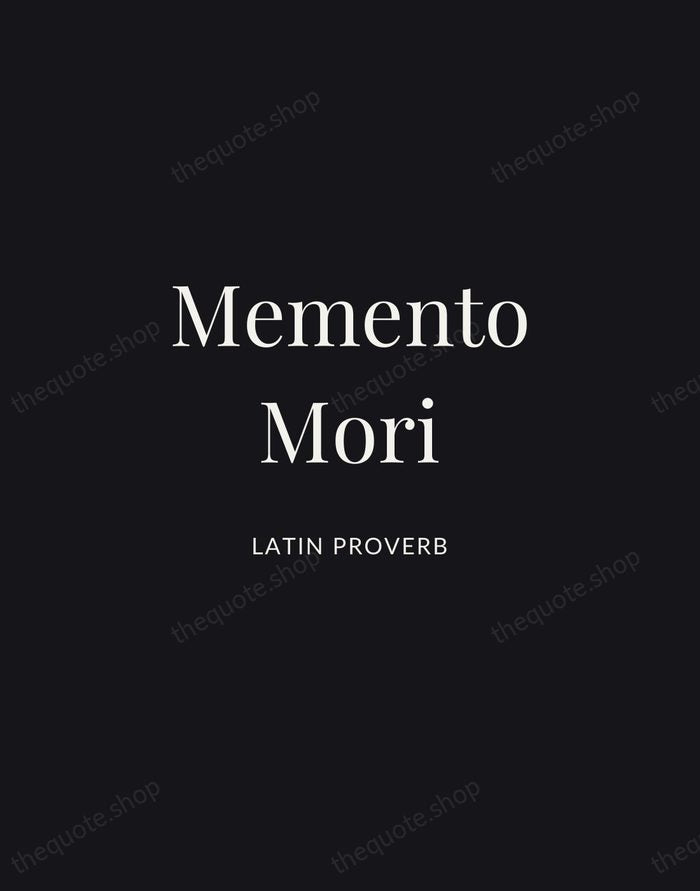 Memento Mori — Latin Proverb | Printable Wall Art — Midnight Serif