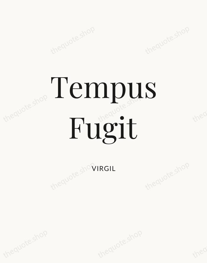 Tempus Fugit — Virgil | Printable Wall Art — Atelier Serif