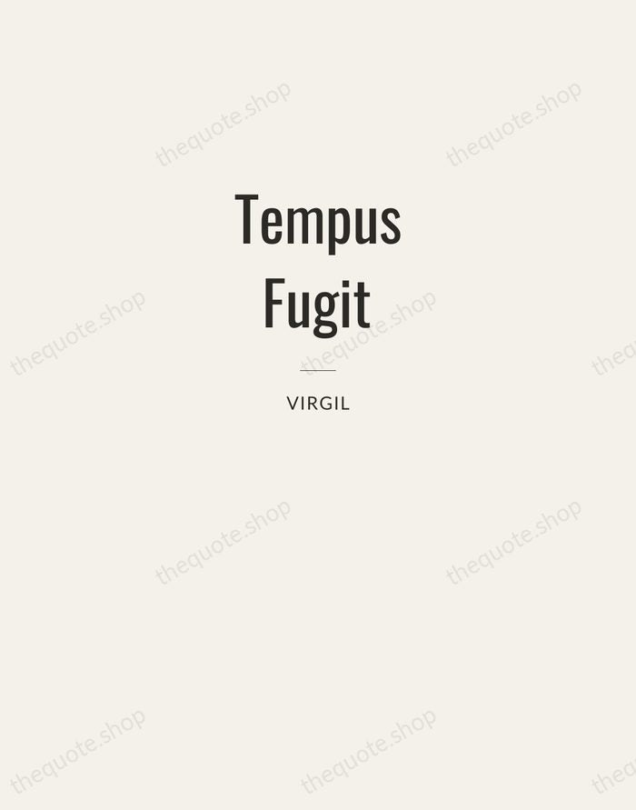 Tempus Fugit — Virgil — Letterpress Caps