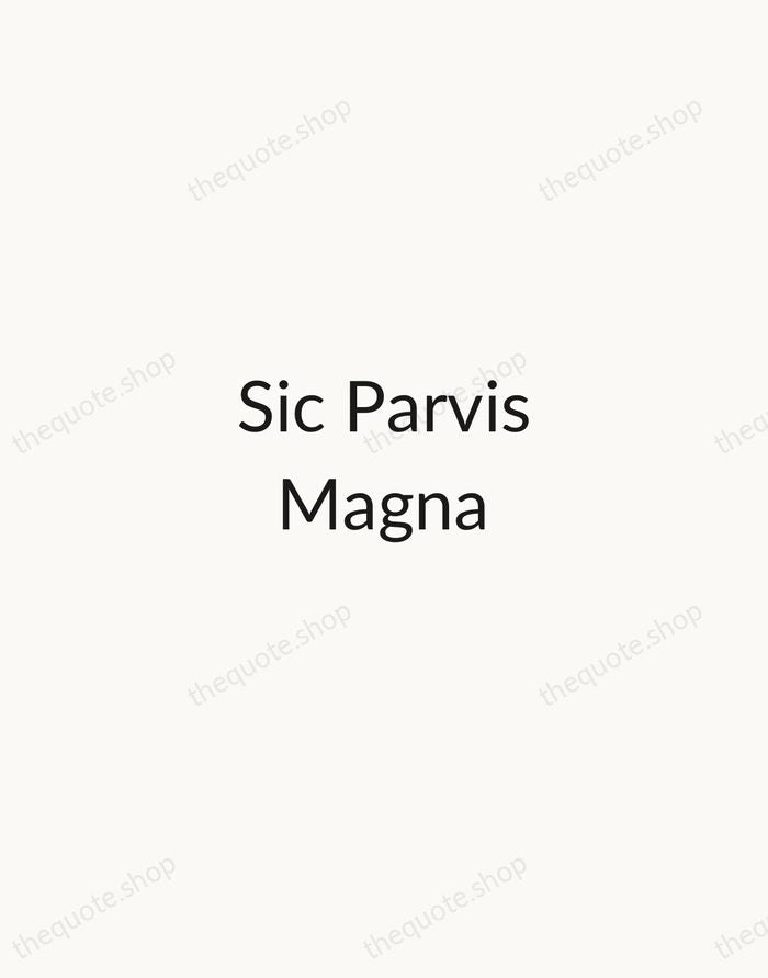 Sic Parvis Magna — Francis Drake — Minimal Unsigned