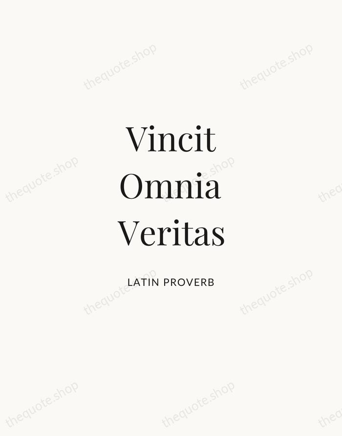 Vincit Omnia Veritas — Latin Proverb | Printable Wall Art — Atelier Serif