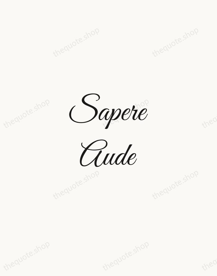 Sapere Aude — Horace — Script Whisper