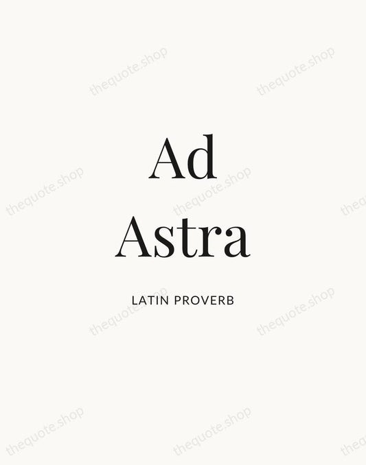 Ad Astra — Latin Proverb | Printable Wall Art — Atelier Serif