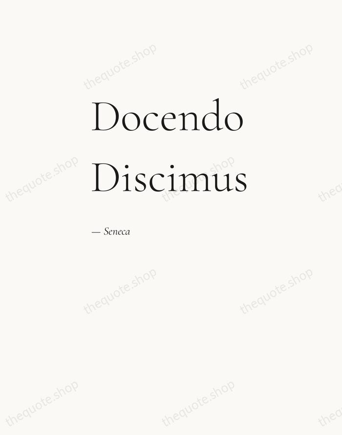 Docendo Discimus — Seneca — Editorial Left Serif