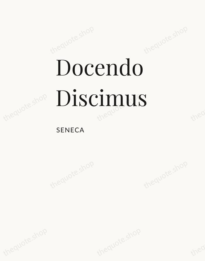 Docendo Discimus — Seneca — Asymmetric Left